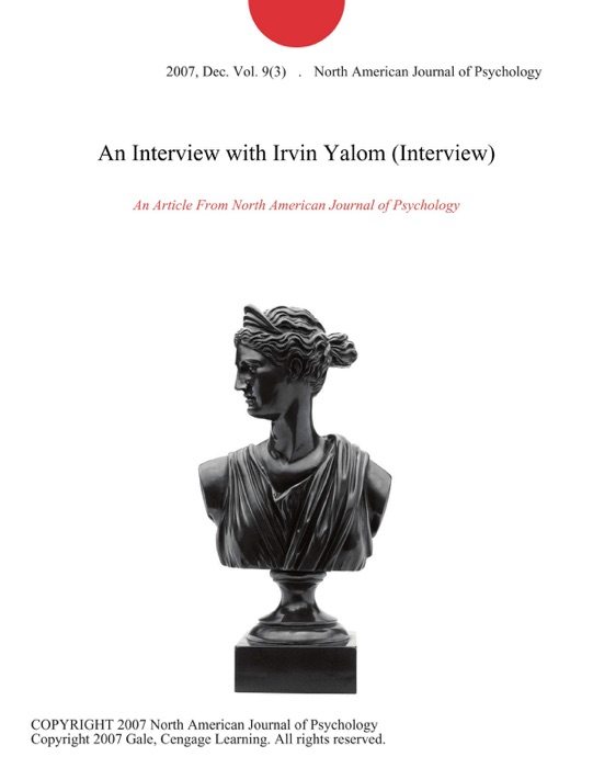 An Interview with Irvin Yalom (Interview)