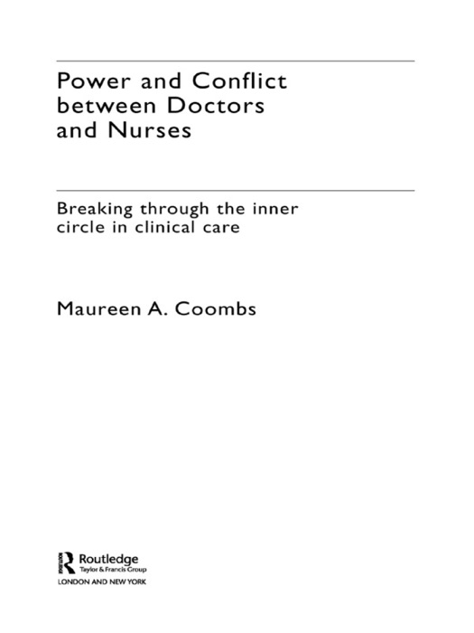 Power and Conflict Between Doctors and Nurses