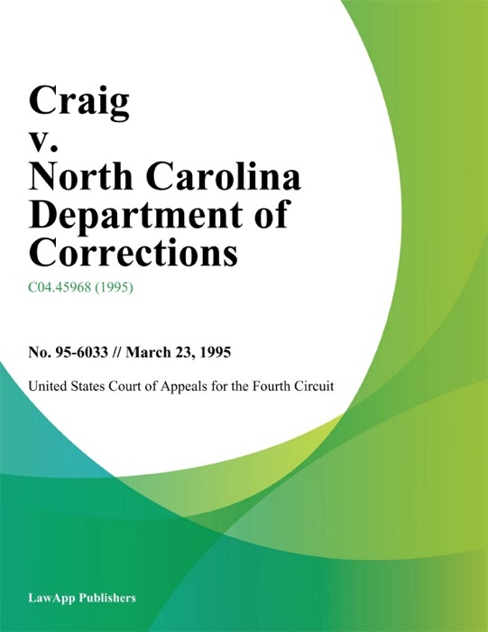 Craig v. North Carolina Department of Corrections
