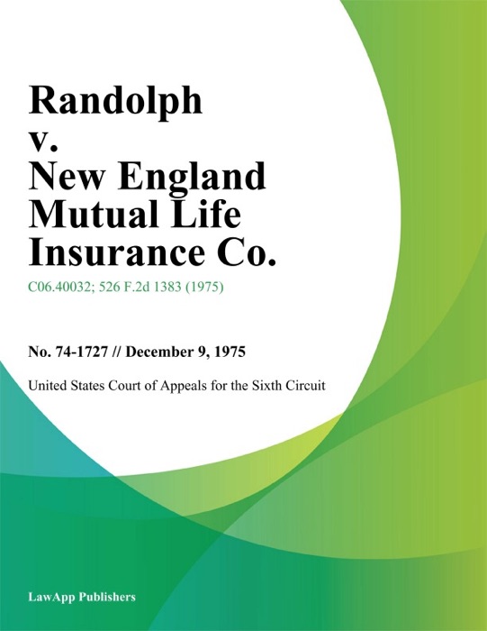 Randolph V. New England Mutual Life Insurance Co.
