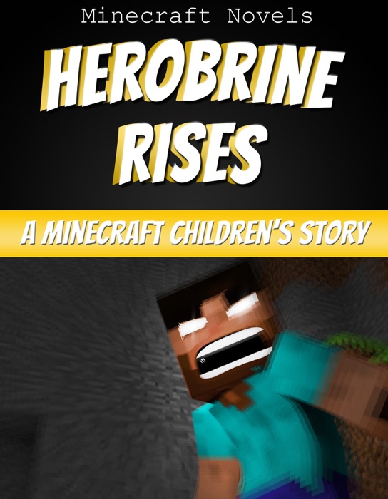 Herobrine Rises