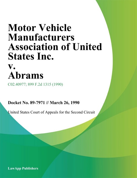 Motor Vehicle Manufacturers Association of United States Inc. v. Abrams