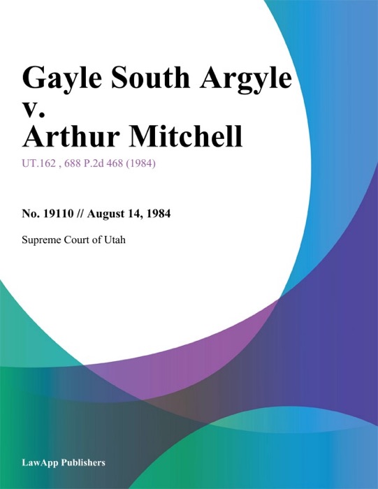 Gayle South Argyle v. Arthur Mitchell