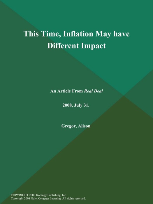 This Time, Inflation May have Different Impact