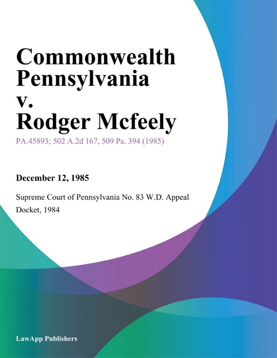Commonwealth Pennsylvania v. Rodger Mcfeely