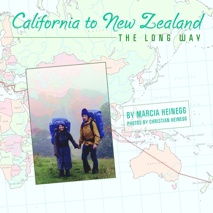 California to New Zealand the Long Way