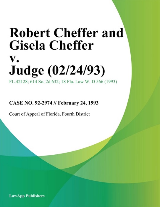 Robert Cheffer and Gisela Cheffer v. Judge