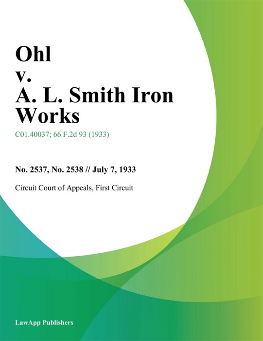 Ohl v. A. L. Smith Iron Works