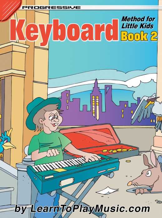 Keyboard Lessons for Kids - Book 2