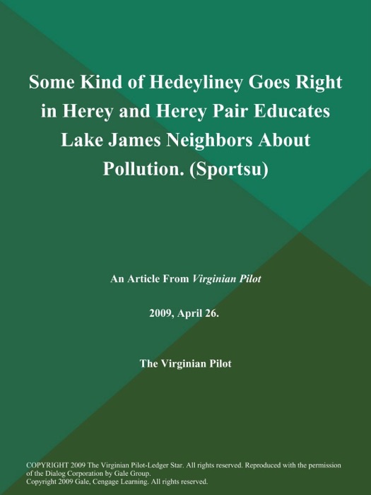 Some Kind of Hedeyliney Goes Right in Herey and Herey Pair Educates Lake James Neighbors About Pollution (Sportsu)