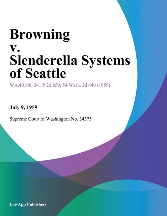 Browning V. Slenderella Systems Of Seattle