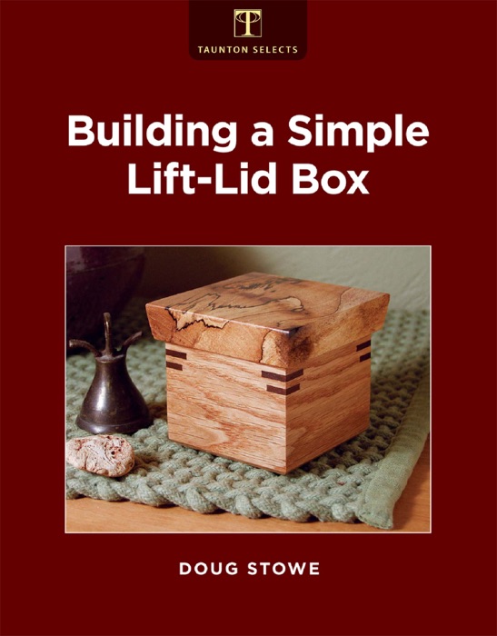 Building a Simple Lift-Lid Box