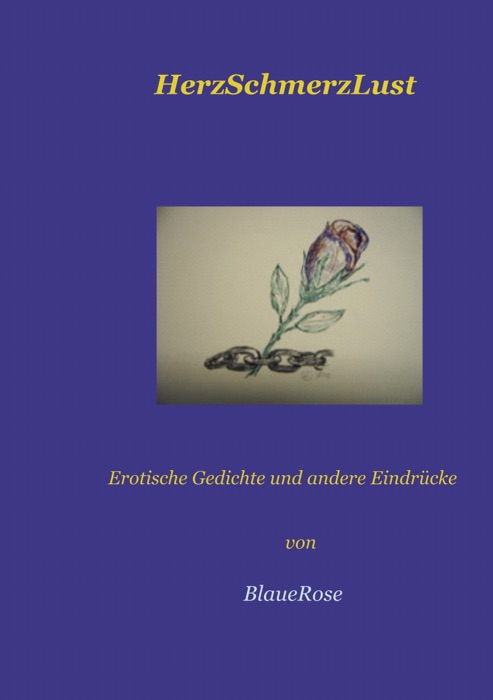 HerzSchmerzLust