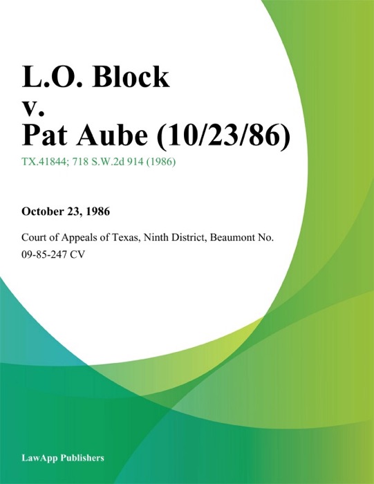 L.O. Block v. Pat Aube