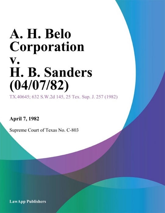 A. H. Belo Corporation v. H. B. Sanders