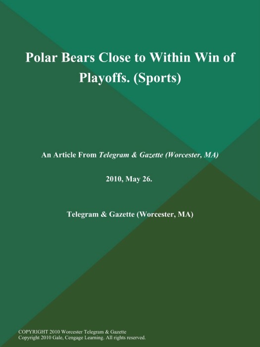 Polar Bears Close to Within Win of Playoffs (Sports)