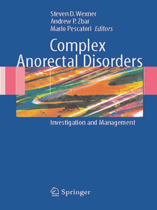 Complex Anorectal Disorders