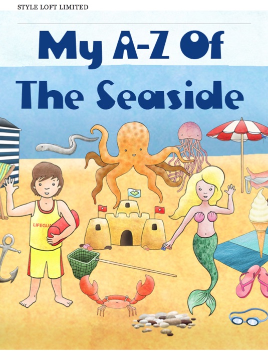 My A-Z of the Seaside