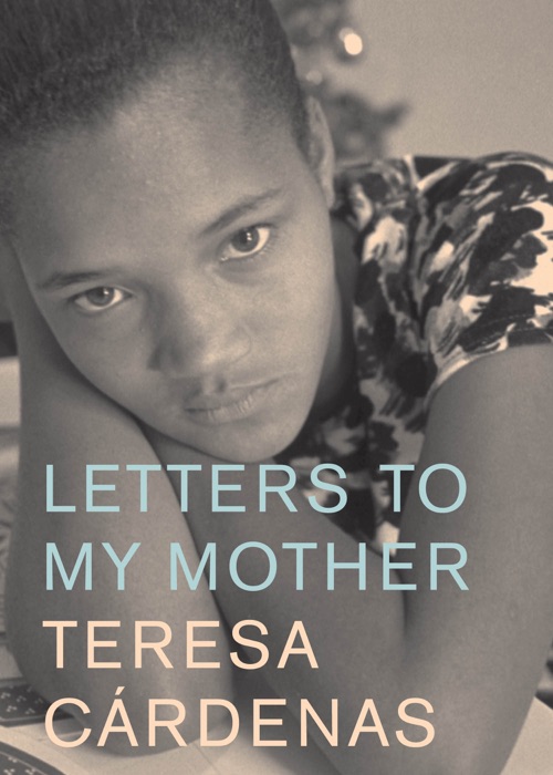 Letters to My Mother