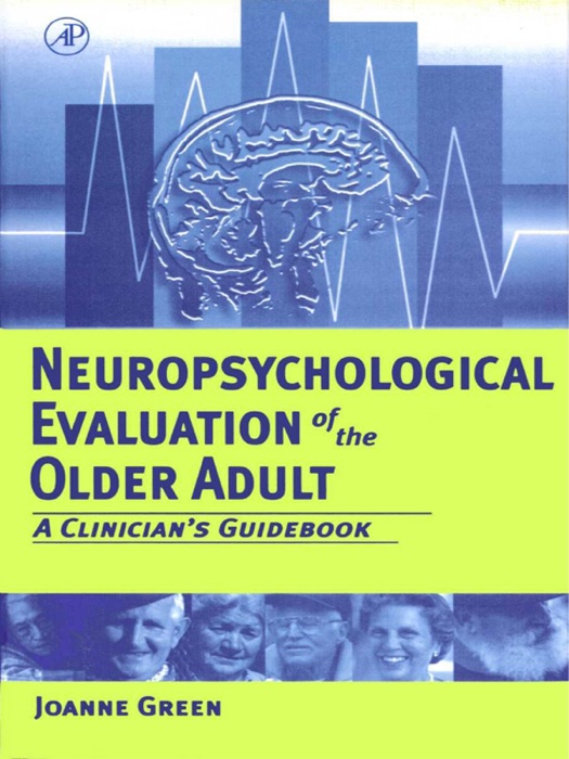 Neuropsychological Evaluation of the Older Adult