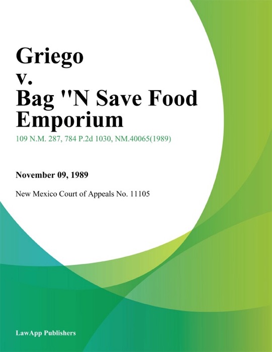 Griego V. Bag ''N Save Food Emporium