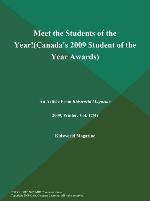 Meet the Students of the Year!(Canada's 2009 Student of the Year Awards)