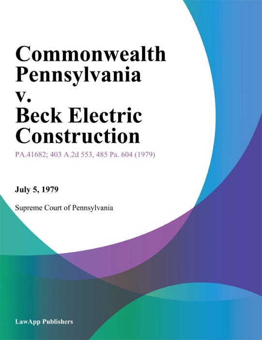 Commonwealth Pennsylvania v. Beck Electric Construction