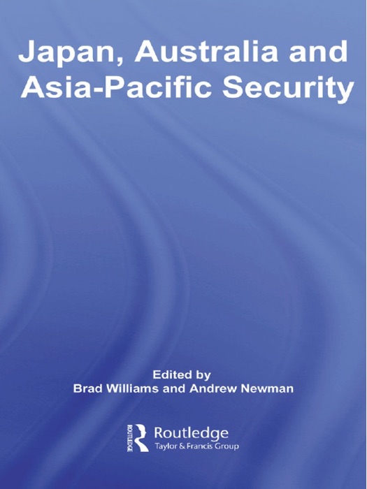 Japan, Australia and Asia-Pacific Security