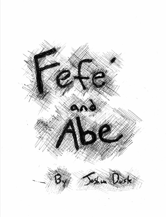 Fefe' and Abe