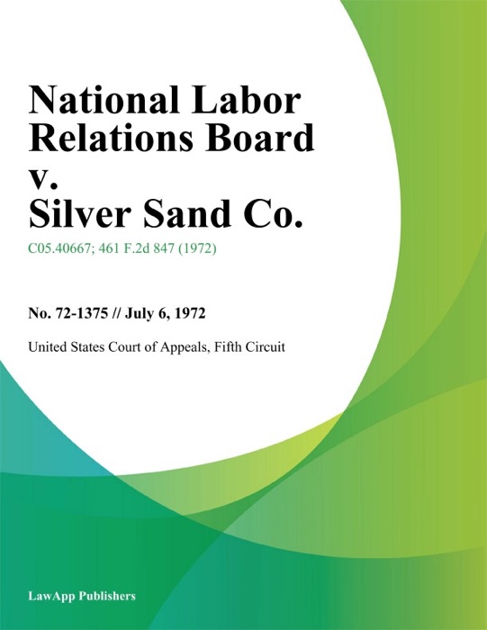 National Labor Relations Board v. Silver Sand Co.