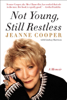 Jeanne Cooper - Not Young, Still Restless artwork