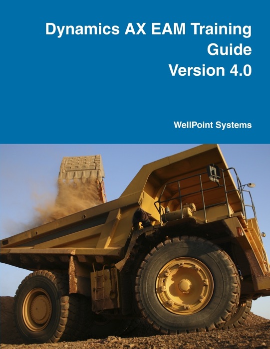 Dynamics AX EAM Training Guide