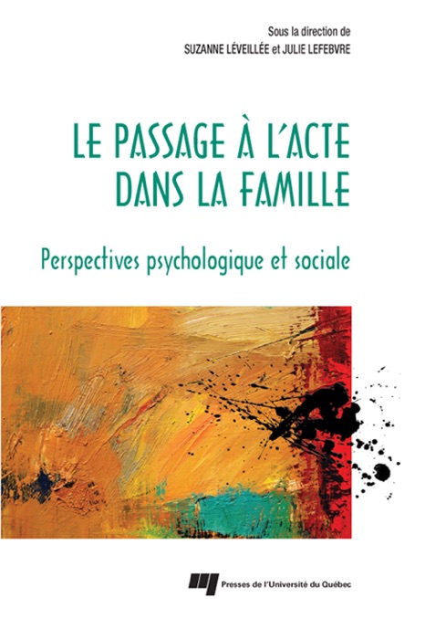 Le passage à l'acte dans la famille