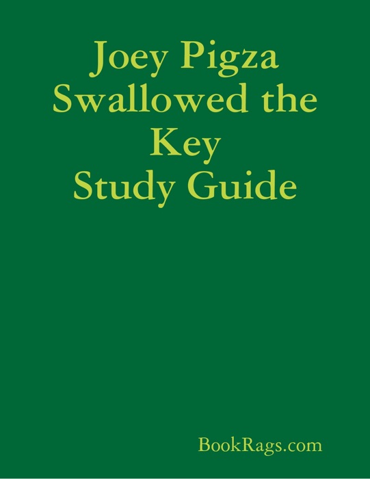 Joey Pigza Swallowed the Key Study Guide