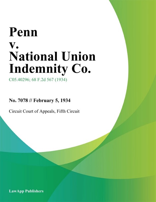 Penn v. National Union Indemnity Co.