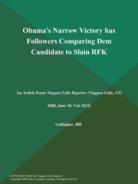 Obama's Narrow Victory has Followers Comparing Dem Candidate to Slain RFK