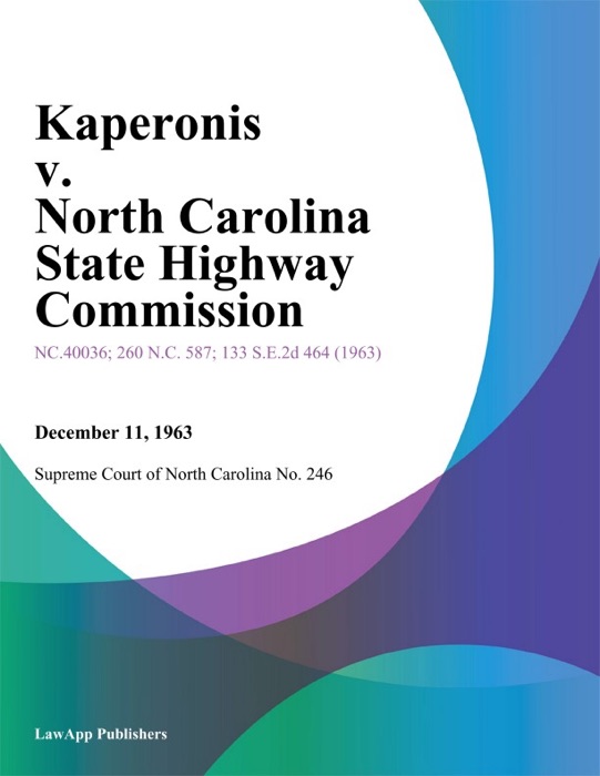 Kaperonis v. North Carolina State Highway Commission