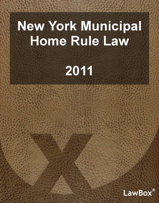 New York Municipal Home Rule Law 2011