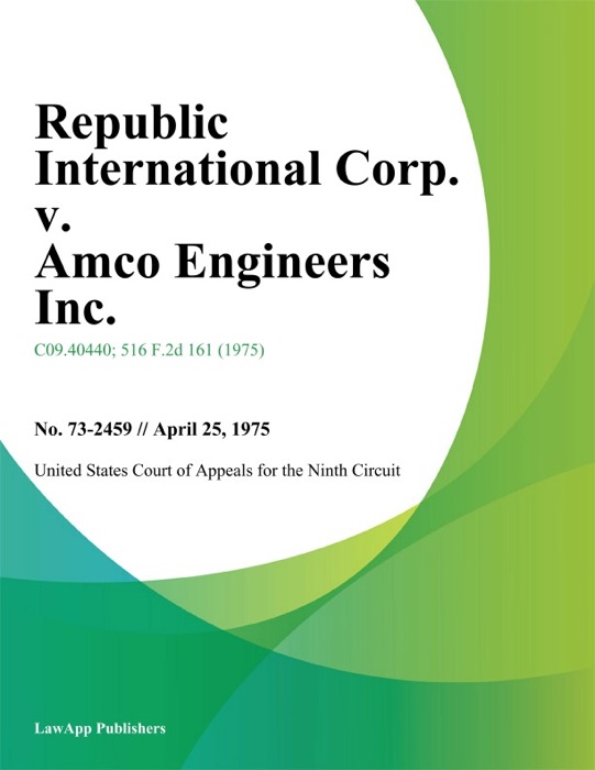 Republic International Corp. v. Amco Engineers Inc.