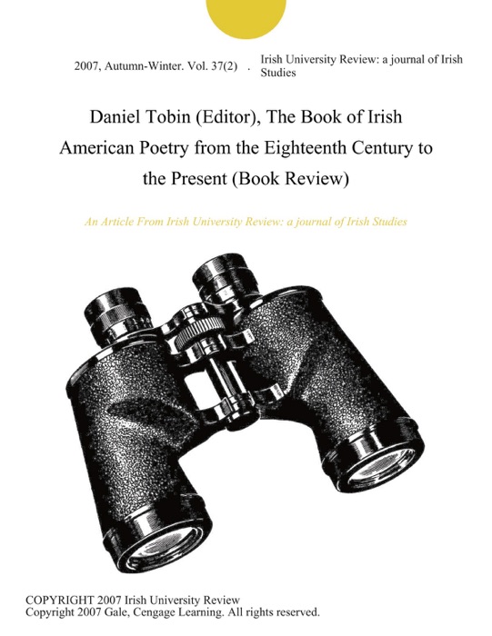 Daniel Tobin (Editor), The Book of Irish American Poetry from the Eighteenth Century to the Present (Book Review)