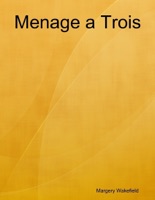 Menage a Trois