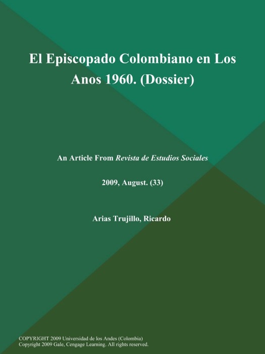 El Episcopado Colombiano en Los Anos 1960 (Dossier)