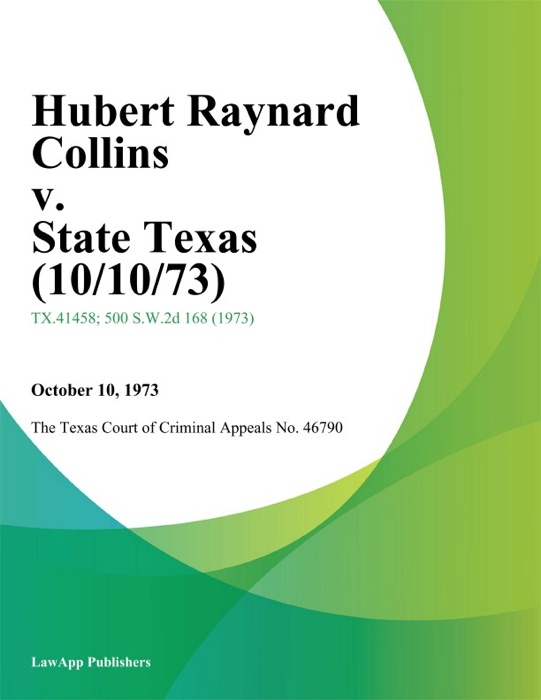 Hubert Raynard Collins v. State Texas