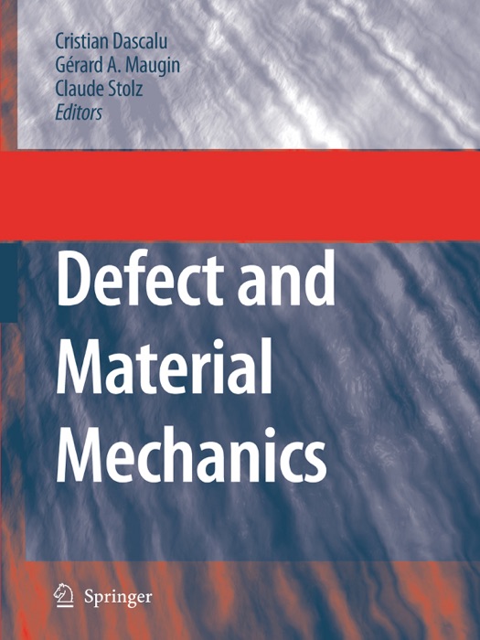 Defect and Material Mechanics