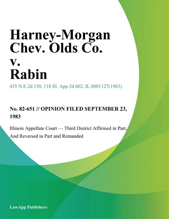 Harney-Morgan Chev. Olds Co. v. Rabin