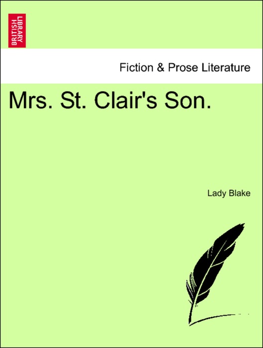 Mrs. St. Clair's Son. VOL. II