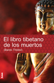 El libro tibetano de los muertos - EDICIONES LEA