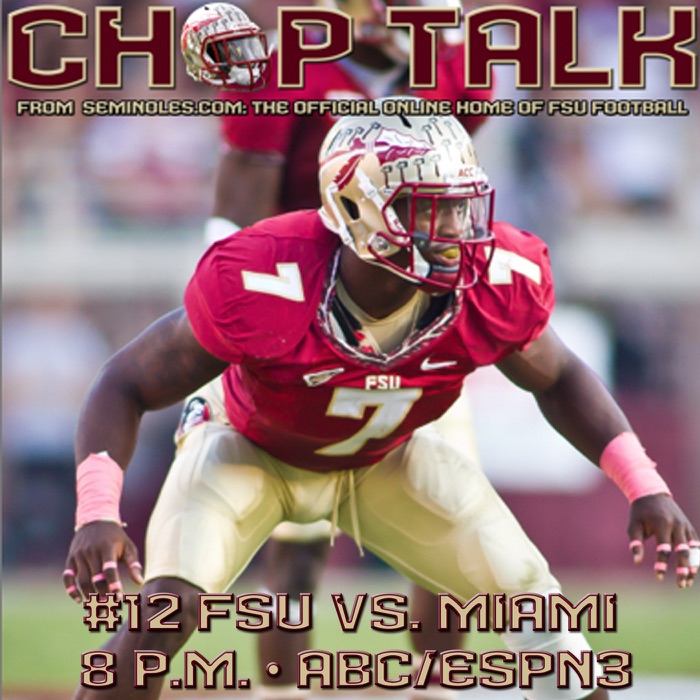 Chop Talk - FSU Vs Miami