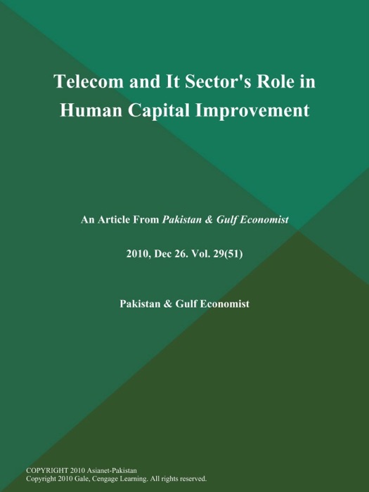 Telecom and It Sector's Role in Human Capital Improvement