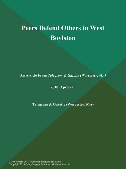 Peers Defend Others in West Boylston